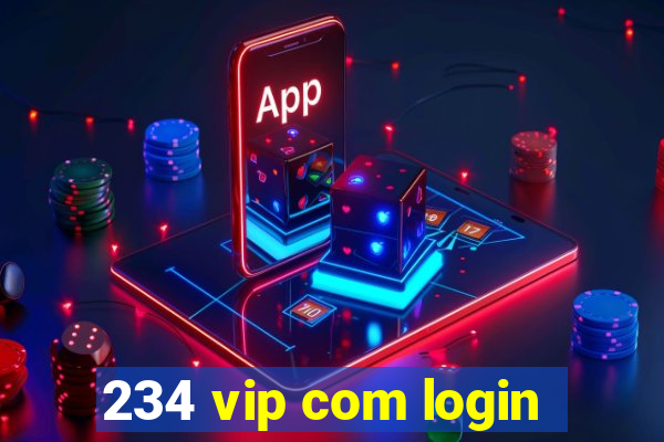 234 vip com login